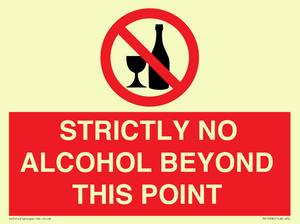 STRICTLY NO ALCOHOL BEYOND THIS POINT
